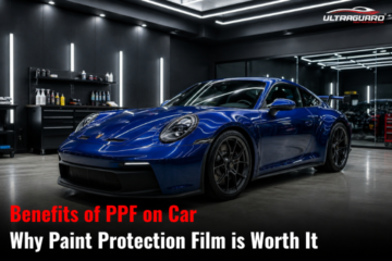 Benefits of Paint Protection Film (PPF) on Car