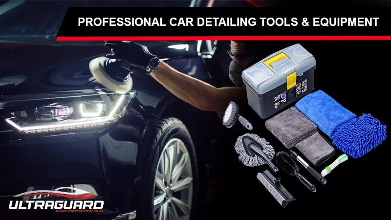 Professional Car Detailing Tools & Equipment