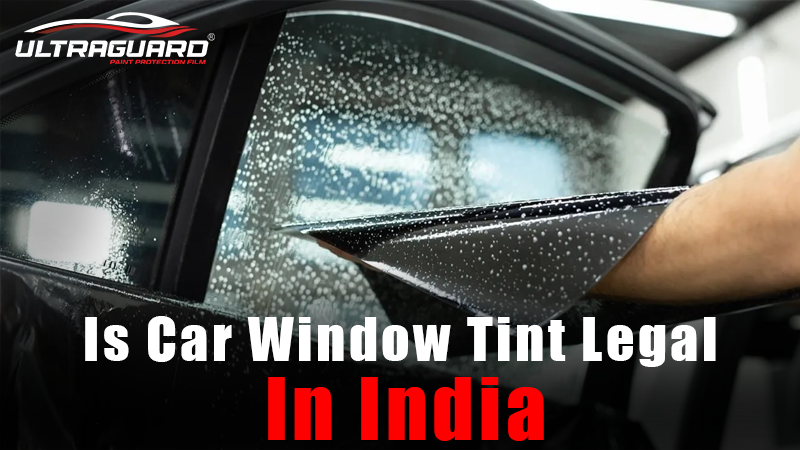 Is car window tint legal in India