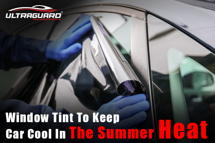 Window Tint to Keep Car Cool in the Summer Heat